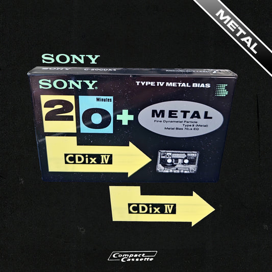 Sony CDix IV 20 | Type IV | Position Metal